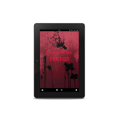 Une liseuse de livres numériques affichant une couverture rouge tachée de sang avec pour titre Le prix de tes péchés.